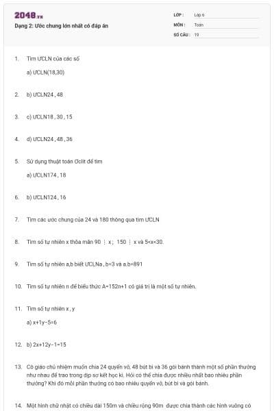 Dạng 2: Ước chung lớn nhất có đáp án