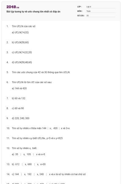 Bài tập tương tự về ước chung lớn nhất có đáp án