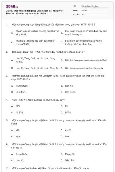 35 câu Trắc nghiệm tổng hợp Chính sách đối ngoại Việt Nam từ 1975 đến nay có đáp án (Phần 1)