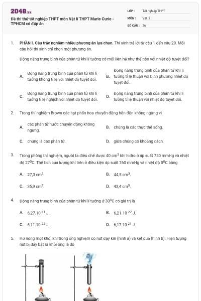Đề thi thử tốt nghiệp THPT môn Vật lí THPT Marie Curie - TPHCM có đáp án
