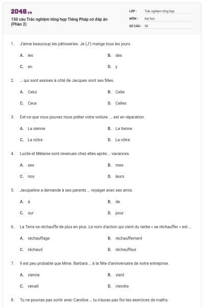 150 câu Trắc nghiệm tổng hợp Tiếng Pháp có đáp án (Phần 2)