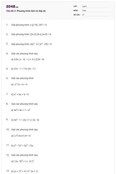 Chủ đề 2: Phương trình tích có đáp án