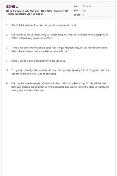 Đề thi thử vào 10 môn Ngữ Văn - Năm 2025 - Trường THCS Thị Cầu (Bắc Ninh) Lần 1 có đáp án