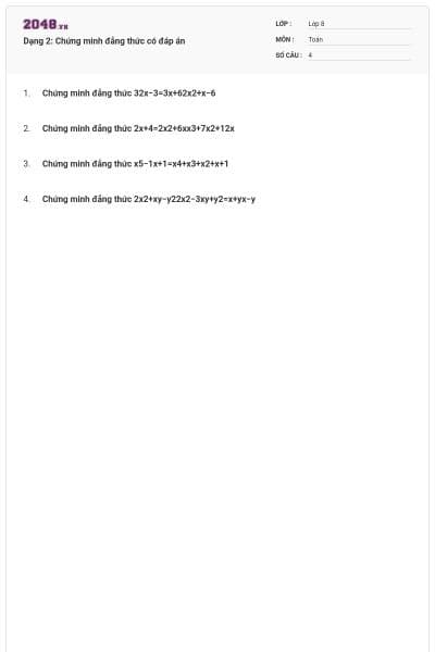Dạng 2: Chứng minh đẳng thức có đáp án