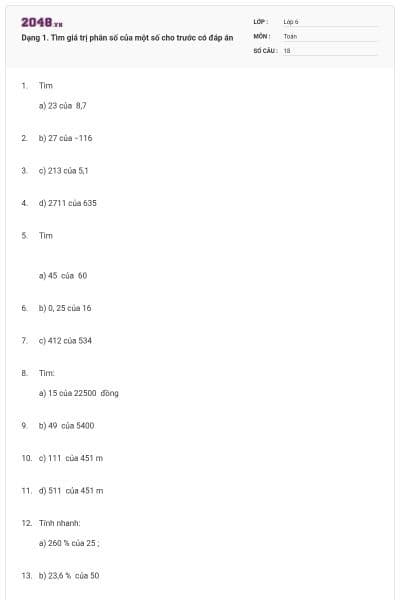 Dạng 1. Tìm giá trị phân số của một số cho trước có đáp án