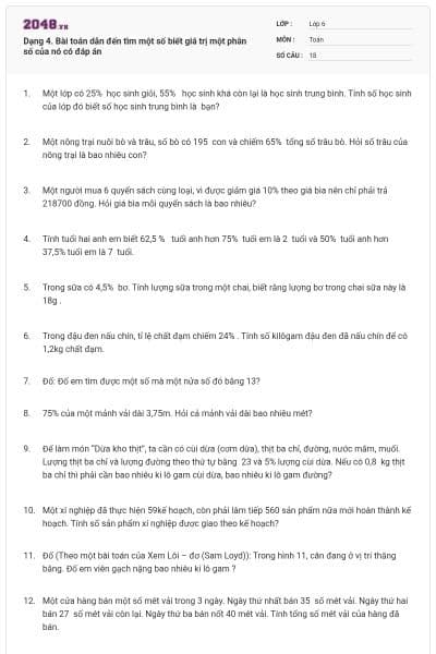 Dạng 4. Bài toán dẫn đến tìm một số biết giá trị một phân số của nó có đáp án