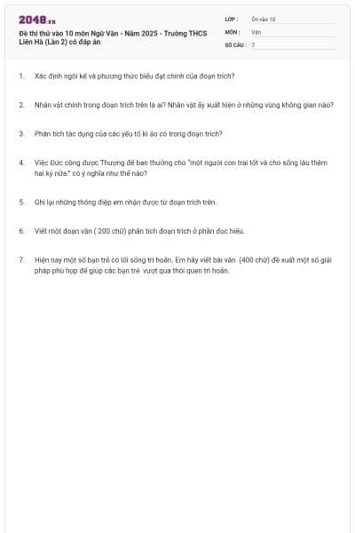 Đề thi thử vào 10 môn Ngữ Văn - Năm 2025 - Trường THCS Liên Hà (Lần 2) có đáp án