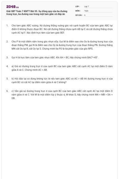 Giải SBT Toán 7 KNTT Bài 35. Sự đồng quy của ba đường trung trực, ba đường cao trong một tam giác có đáp án