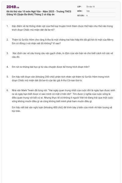 Đề thi thử vào 10 môn Ngữ Văn - Năm 2025 - Trường THCS Giảng Võ (Quận Ba Đình) Tháng 2 có đáp án