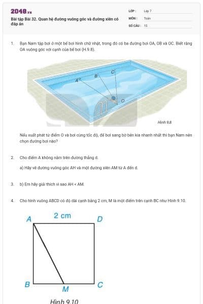 Bài tập Bài 32. Quan hệ đường vuông góc và đường xiên có đáp án
