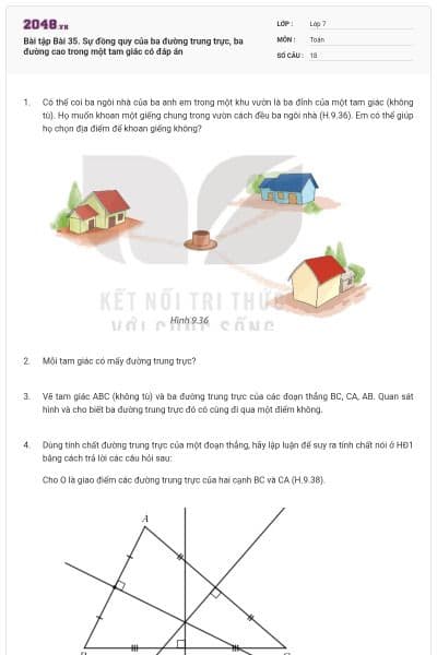 Bài tập Bài 35. Sự đồng quy của ba đường trung trực, ba đường cao trong một tam giác có đáp án