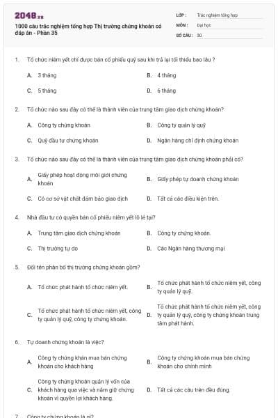 1000 câu trắc nghiệm tổng hợp Thị trường chứng khoán có đáp án - Phần 35