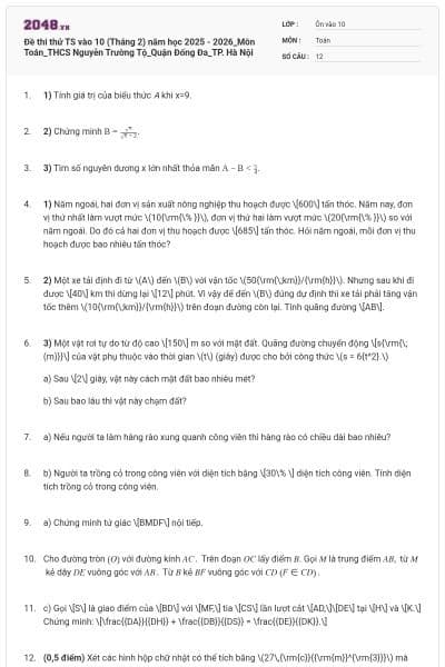 Đề thi thử TS vào 10 (Tháng 2) năm học 2025 - 2026_Môn Toán_THCS Nguyễn Trường Tộ_Quận Đống Đa_TP. Hà Nội