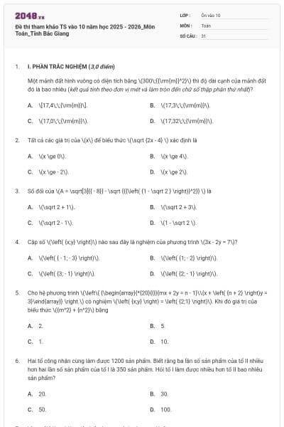 Đề thi tham khảo TS vào 10 năm học 2025 - 2026_Môn Toán_Tỉnh Bắc Giang