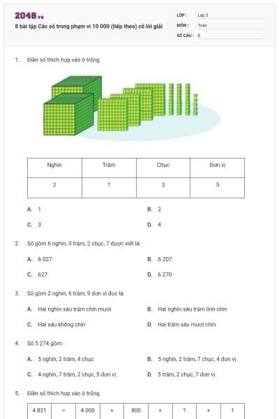 8 bài tập Các số trong phạm vi 10 000 (tiếp theo) có lời giải