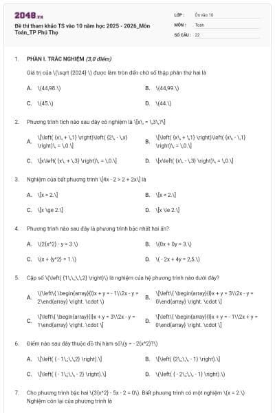 Đề thi tham khảo TS vào 10 năm học 2025 - 2026_Môn Toán_TP Phú Thọ