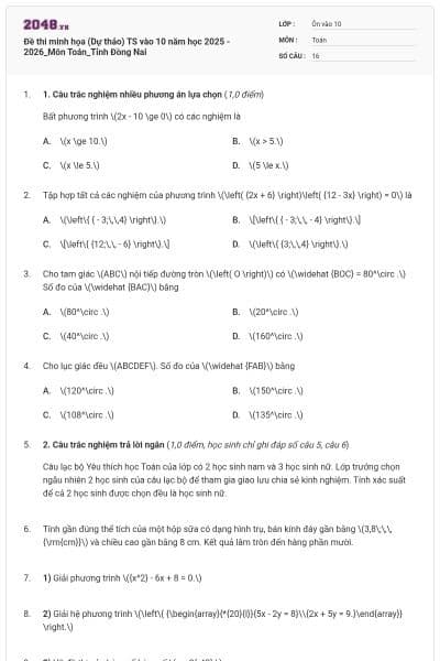 Đề thi minh họa (Dự thảo) TS vào 10 năm học 2025 - 2026_Môn Toán_Tỉnh Đồng Nai