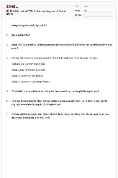 Bộ 10 đề thi cuối kì 2 Văn 9 chân trời sáng tạo có đáp án (Đề 2)