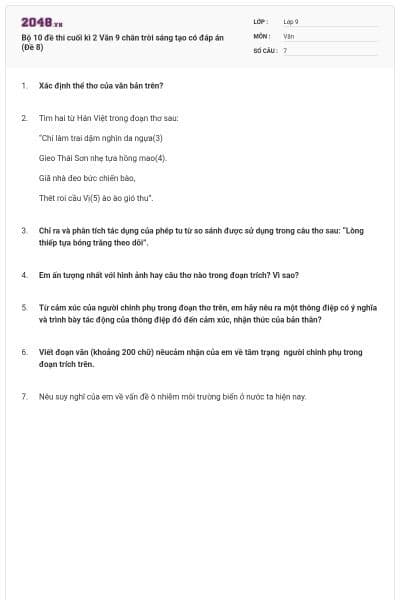 Bộ 10 đề thi cuối kì 2 Văn 9 chân trời sáng tạo có đáp án (Đề 8)