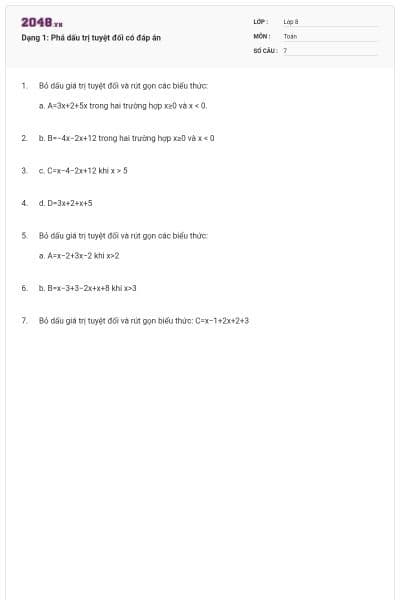 Dạng 1: Phá dấu trị tuyệt đối có đáp án