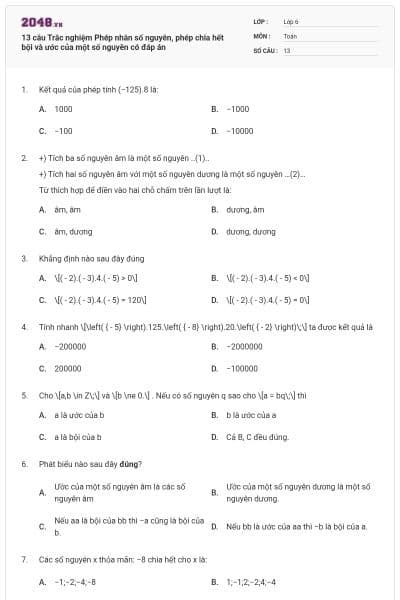 13 câu Trắc nghiệm Phép nhân số nguyên, phép chia hết bội và ước của một số nguyên có đáp án