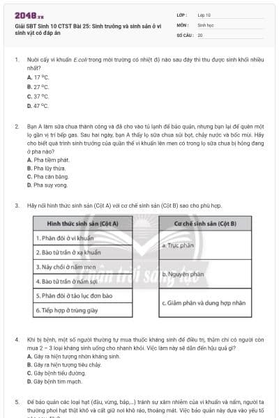Giải SBT Sinh 10 CTST Bài 25: Sinh trưởng và sinh sản ở vi sinh vật có đáp án
