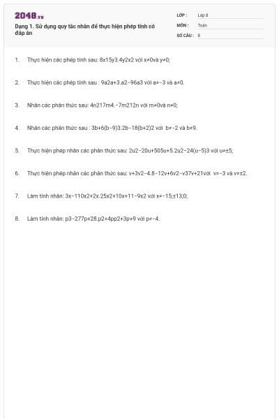 Dạng 1. Sử dụng quy tắc nhân để thực hiện phép tính có đáp án