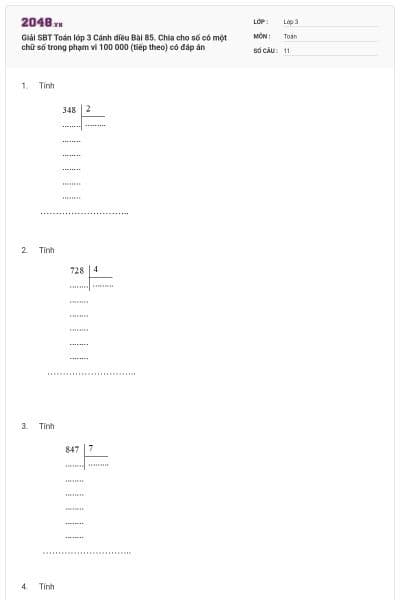 Giải SBT Toán lớp 3 Cánh diều Bài 85. Chia cho số có một chữ số trong phạm vi 100 000 (tiếp theo) có đáp án