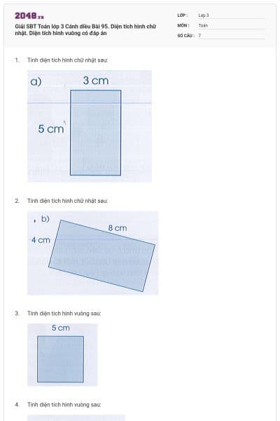 Giải SBT Toán lớp 3 Cánh diều Bài 95. Diện tích hình chữ nhật. Diện tích hình vuông có đáp án