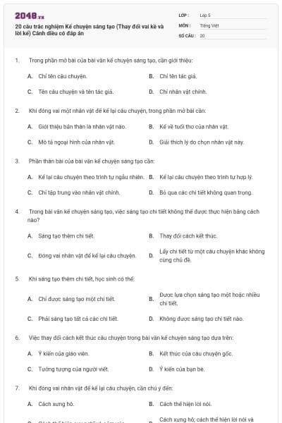 20 câu trắc nghiệm Kể chuyện sáng tạo (Thay đổi vai kề và lời kể) Cánh diều có đáp án