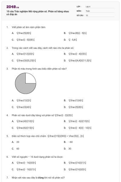 10 câu Trắc nghiệm Mở rộng phân số. Phân số bằng nhau có đáp án