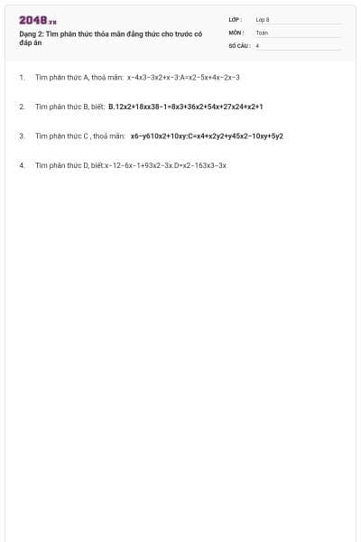 Dạng 2: Tìm phân thức thỏa mãn đẳng thức cho trước có đáp án