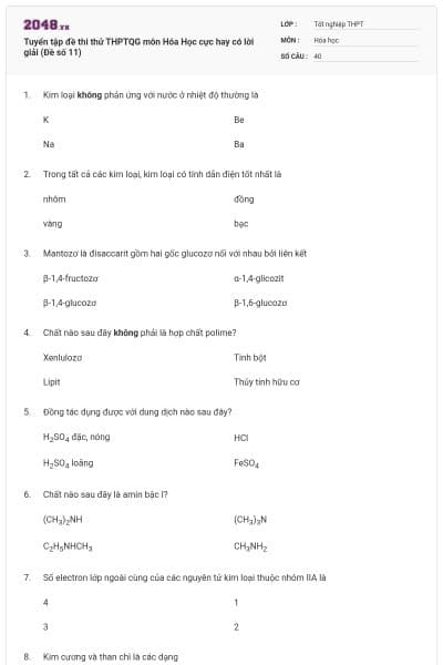 Tuyển tập đề thi thử THPTQG môn Hóa Học cực hay có lời giải (Đề số 11)