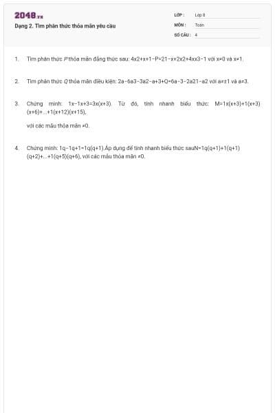 Dạng 2. Tìm phân thức thỏa mãn yêu cầu