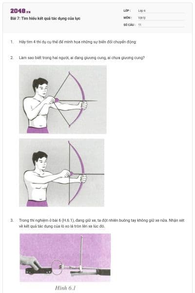 Bài 7: Tìm hiểu kết quả tác dụng của lực