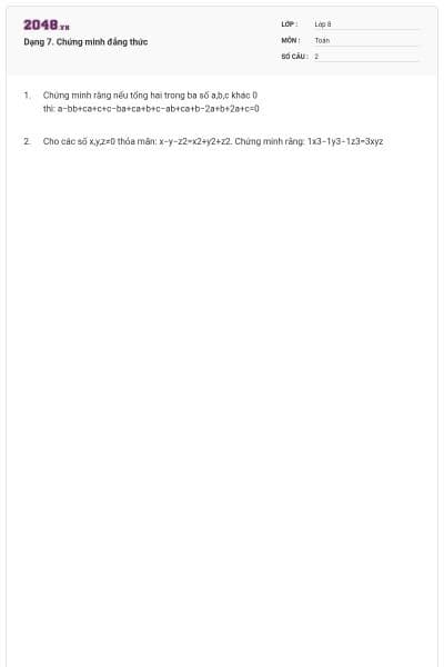 Dạng 7. Chứng minh đẳng thức