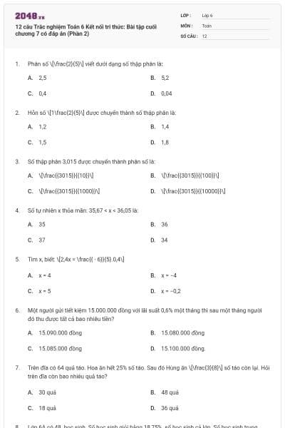 12 câu Trắc nghiệm Toán 6 Kết nối tri thức: Bài tập cuối chương 7 có đáp án (Phần 2)