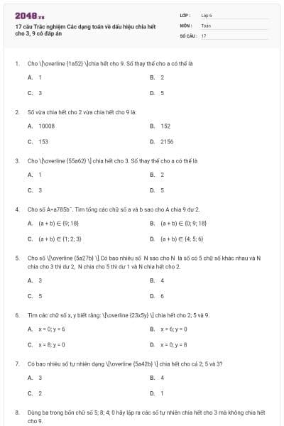17 câu Trắc nghiệm Các dạng toán về dấu hiệu chia hết cho 3, 9 có đáp án