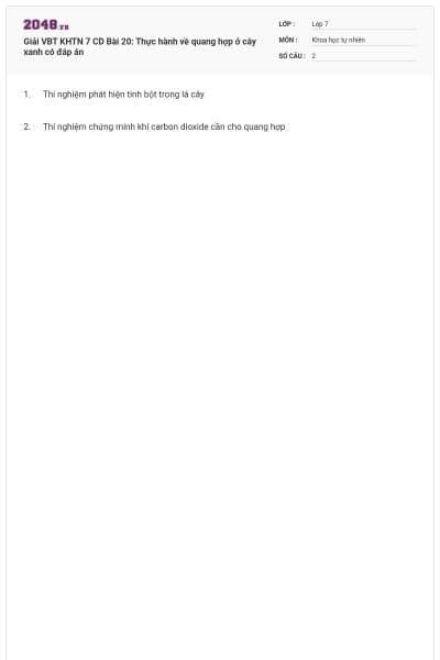 Giải VBT KHTN 7 CD Bài 20: Thực hành về quang hợp ở cây xanh có đáp án