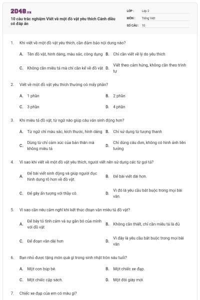 10 câu trắc nghiệm Viết về một đồ vật yêu thích Cánh diều có đáp án