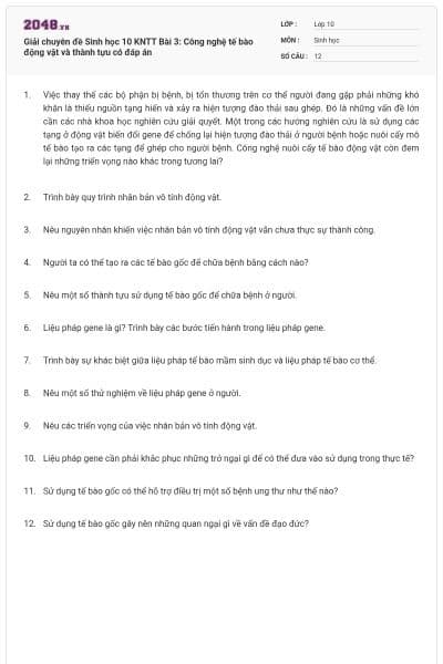 Giải chuyên đề Sinh học 10 KNTT Bài 3: Công nghệ tế bào động vật và thành tựu có đáp án