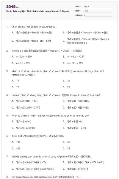 8 câu Trắc nghiệm Tính chất cơ bản của phân số có đáp án