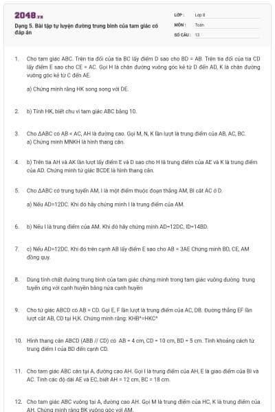 Dạng 5. Bài tập tự luyện đường trung bình của tam giác có đáp án