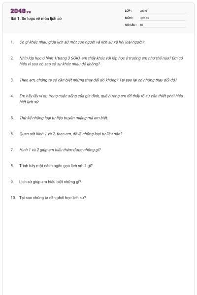 Bài 1: Sơ lược về môn lịch sử