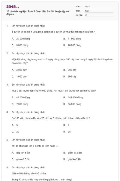15 câu trắc nghiệm Toán 5 Cánh diều Bài 10: Luyện tập có đáp án