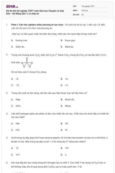 Đề thi thử tốt nghiệp THPT môn Hóa học Chuyên Lê Quý Đôn - Đà Nẵng (lần 1) có đáp án