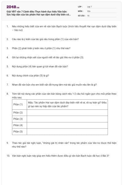 Giải VBT văn 7 Cánh diều Thực hành đọc hiểu Văn bản: Sức hấp dẫn của tác phẩm Hai vạn dặm dưới đáy biển có đáp án