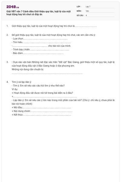 Giải VBT văn 7 Cánh diều Giới thiệu quy tắc, luật lệ của một hoạt động hay trò chơi có đáp án