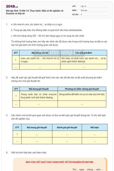 Bài tập Sinh 10 Bài 14: Thực hành: Một số thí nghiệm về Enzyme có đáp án