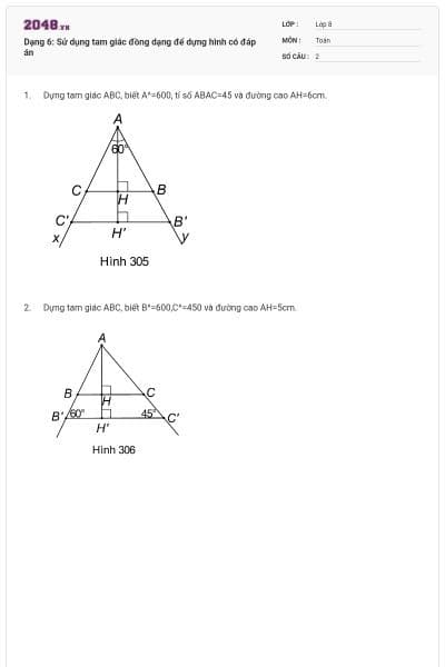 Dạng 6: Sử dụng tam giác đồng dạng để dựng hình có đáp án